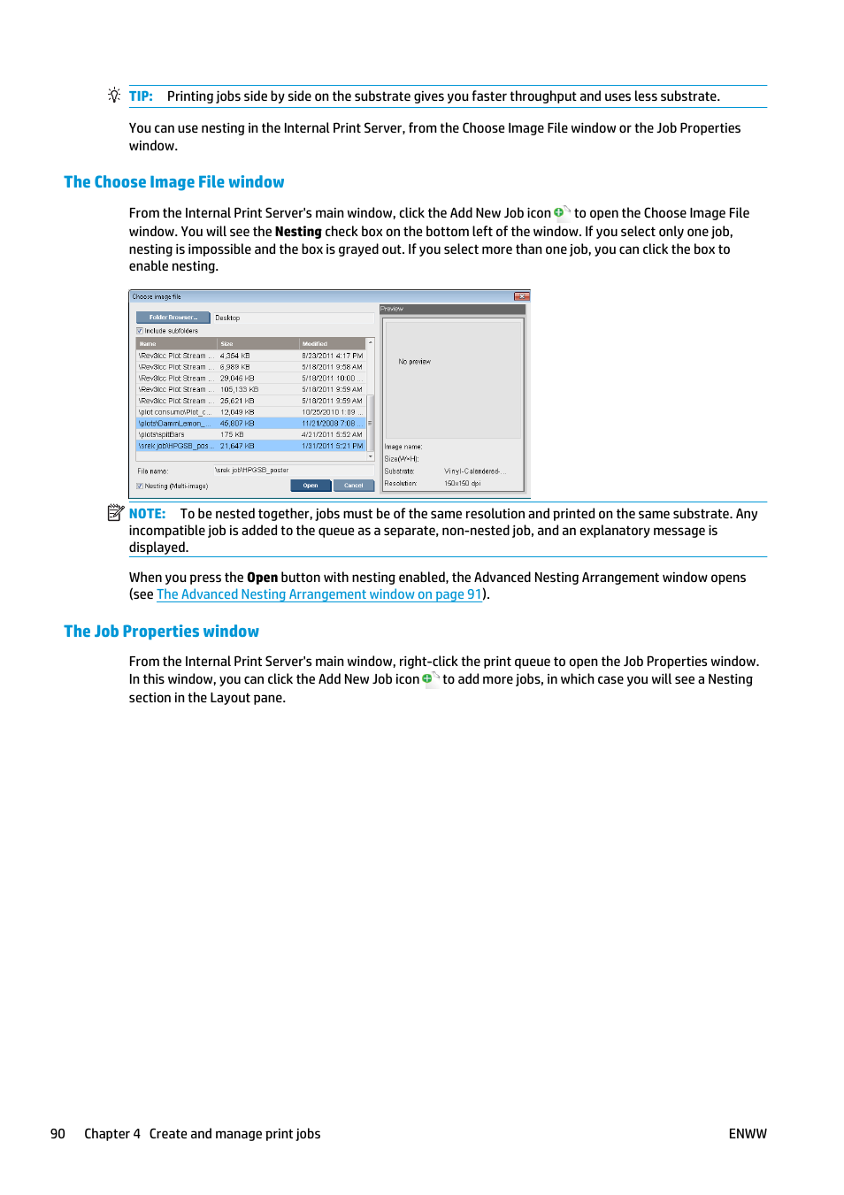 The choose image file window, The job properties window | HP Latex 3000 Printer User Manual | Page 96 / 312
