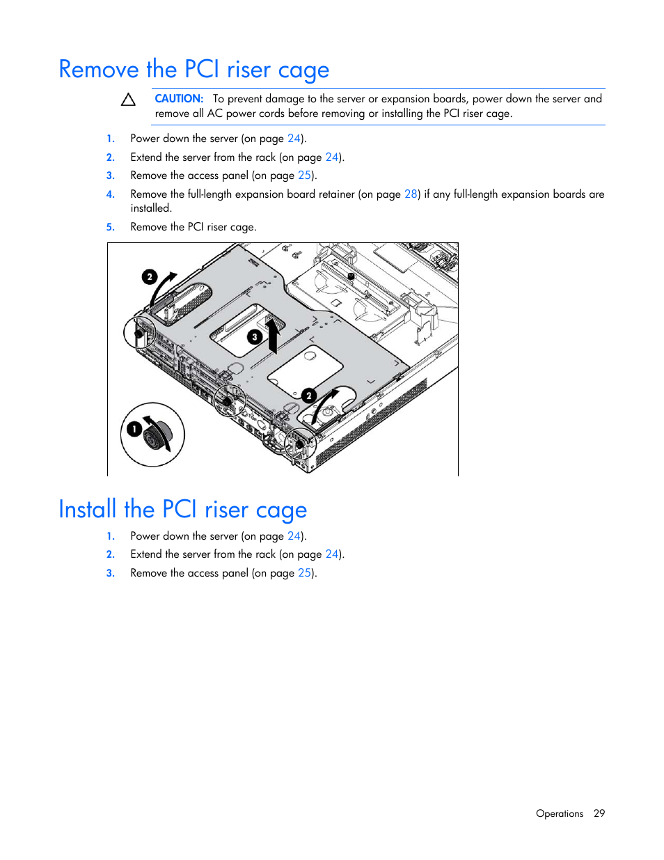 Remove the pci riser cage, Install the pci riser cage | HP ProLiant DL380 G7 Server User Manual | Page 29 / 127