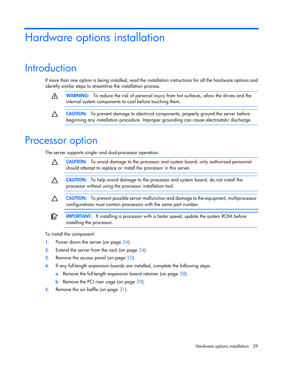 Hardware options installation, Introduction, Processor option | HP ProLiant DL380 G7 Server User Manual | Page 39 / 127