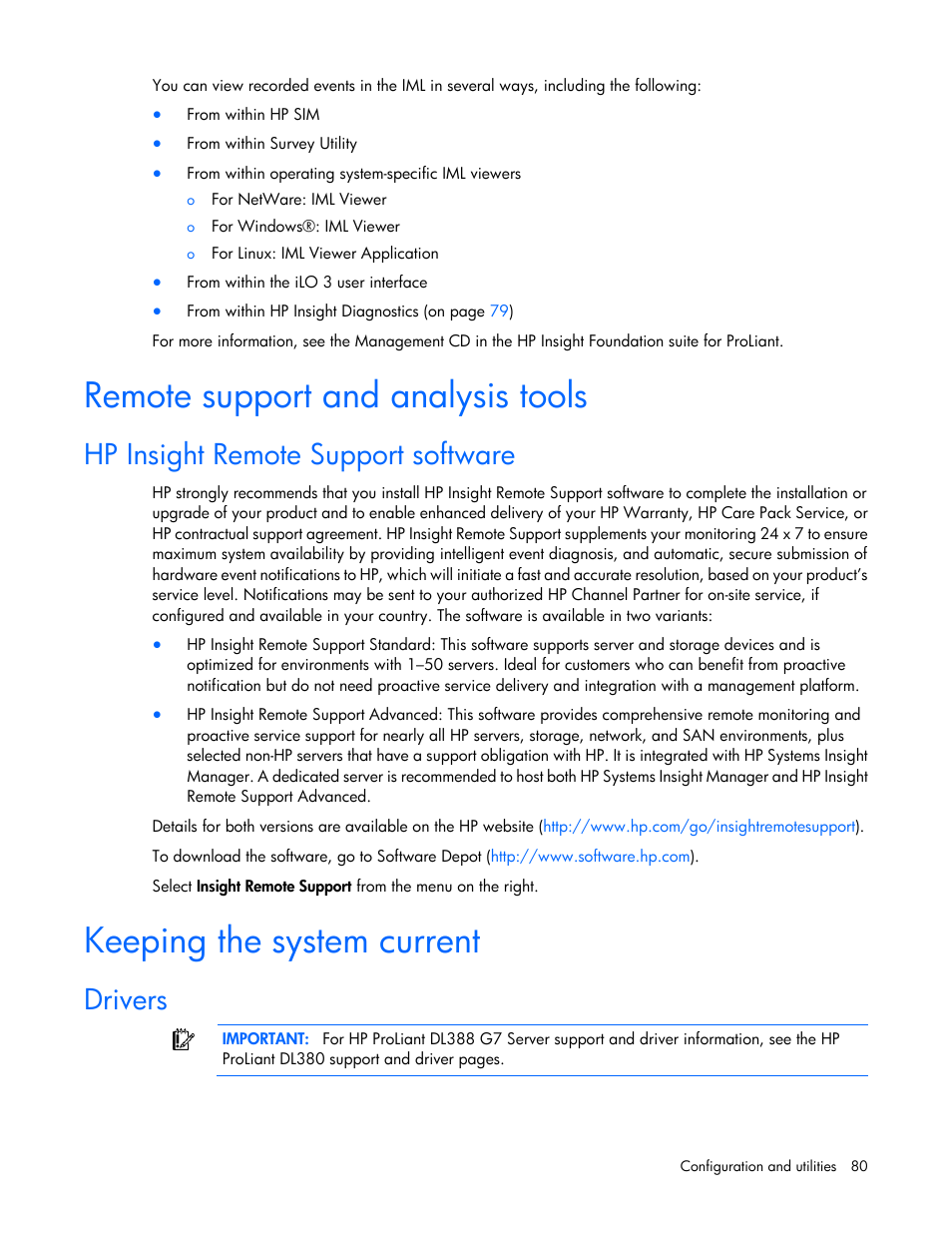 Remote support and analysis tools, Hp insight remote support software, Keeping the system current | Drivers | HP ProLiant DL380 G7 Server User Manual | Page 80 / 127