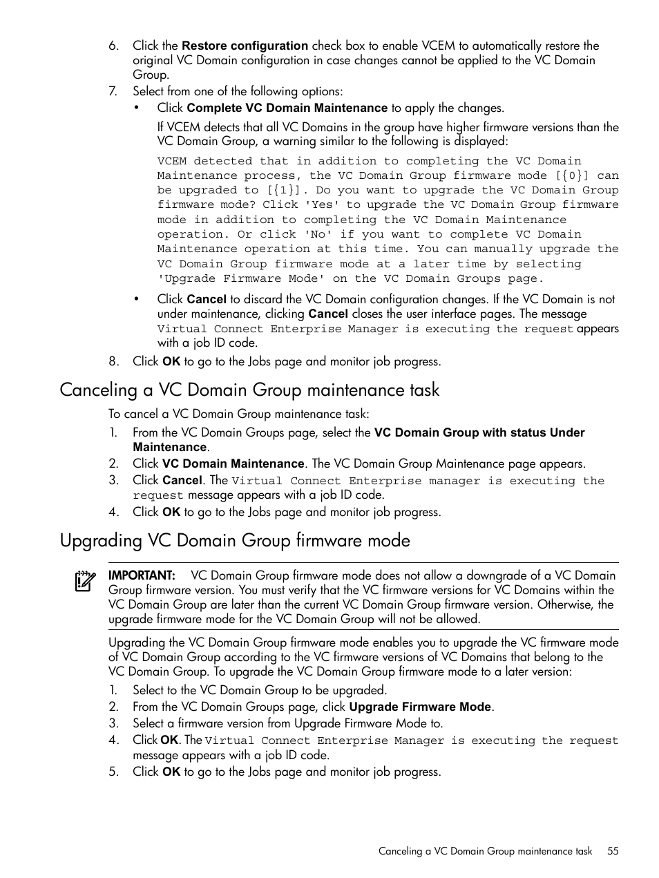 Canceling a vc domain group maintenance task, Upgrading vc domain group firmware mode | HP Insight Management-Software User Manual | Page 55 / 129