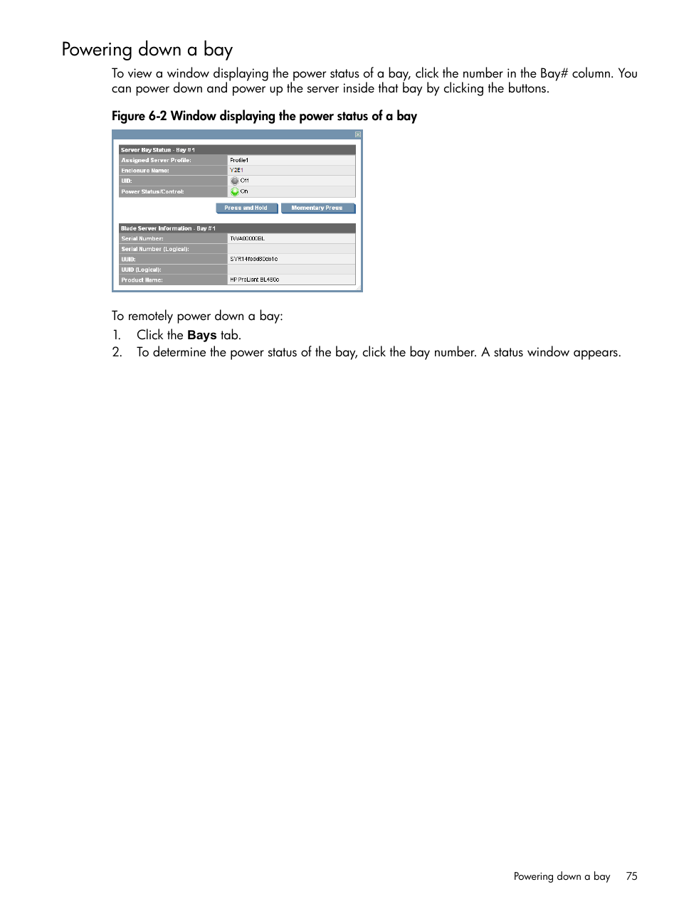 Powering down a bay, Window displaying the power status of a bay | HP Insight Management-Software User Manual | Page 75 / 129