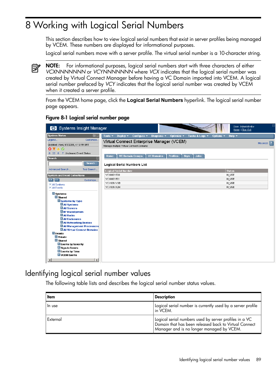 8 working with logical serial numbers, Identifying logical serial number values | HP Insight Management-Software User Manual | Page 89 / 129