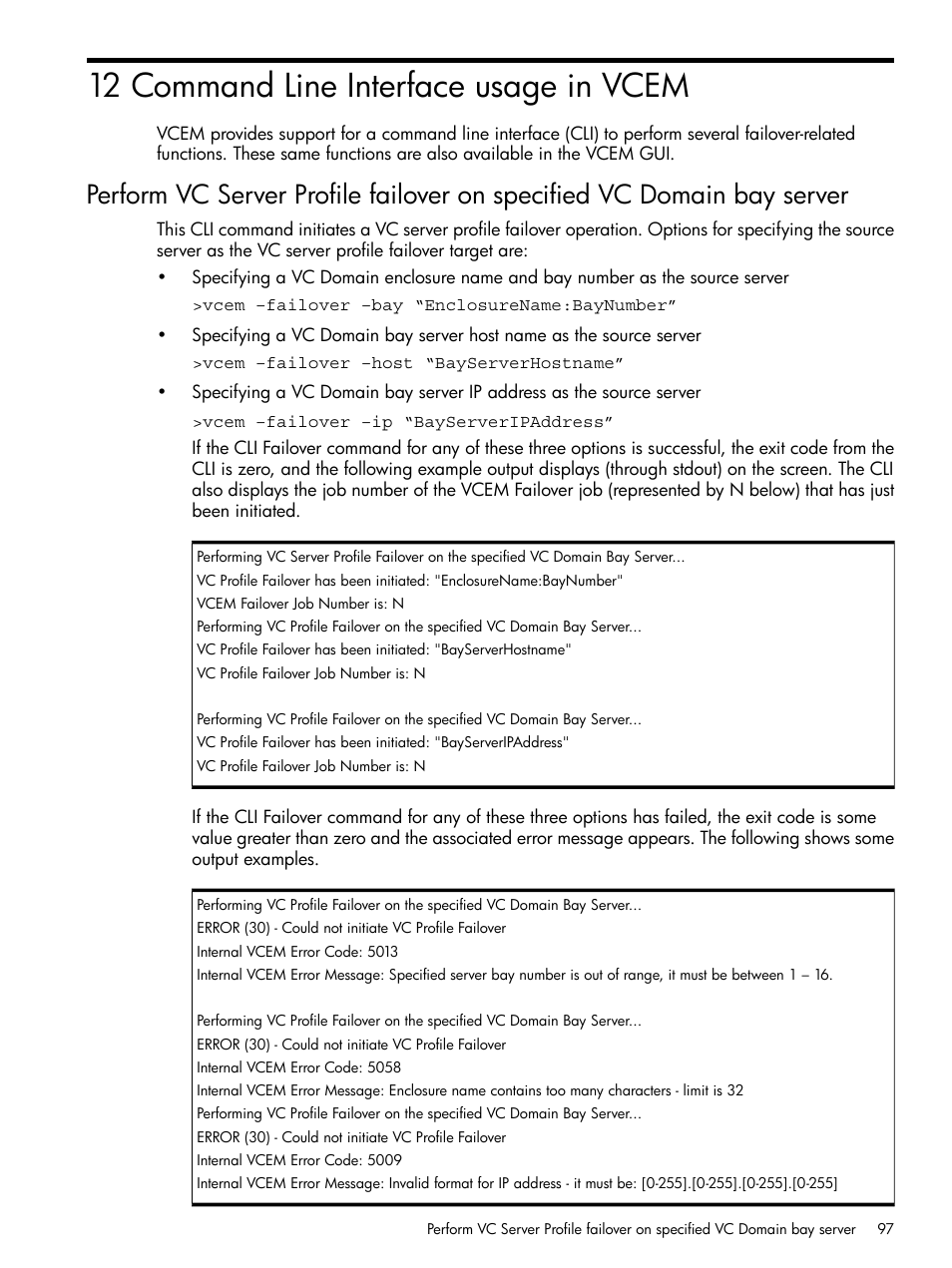 12 command line interface usage in vcem | HP Insight Management-Software User Manual | Page 97 / 129