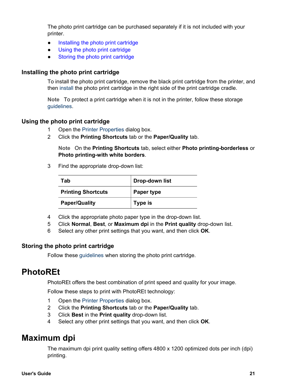 Installing the photo print cartridge, Using the photo print cartridge, Storing the photo print cartridge | Photoret, Maximum dpi, Photoret maximum dpi | HP Deskjet 5740 Color Inkjet Printer User Manual | Page 23 / 100