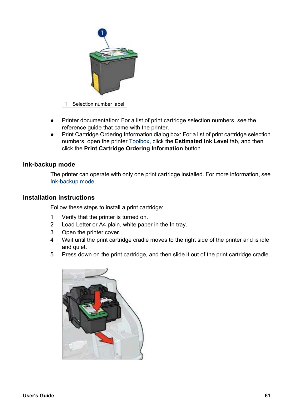 Ink-backup mode, Installation instructions, Print cartridge | Installation, See the, Print cartridge installation, Then, Install | HP Deskjet 5740 Color Inkjet Printer User Manual | Page 63 / 100