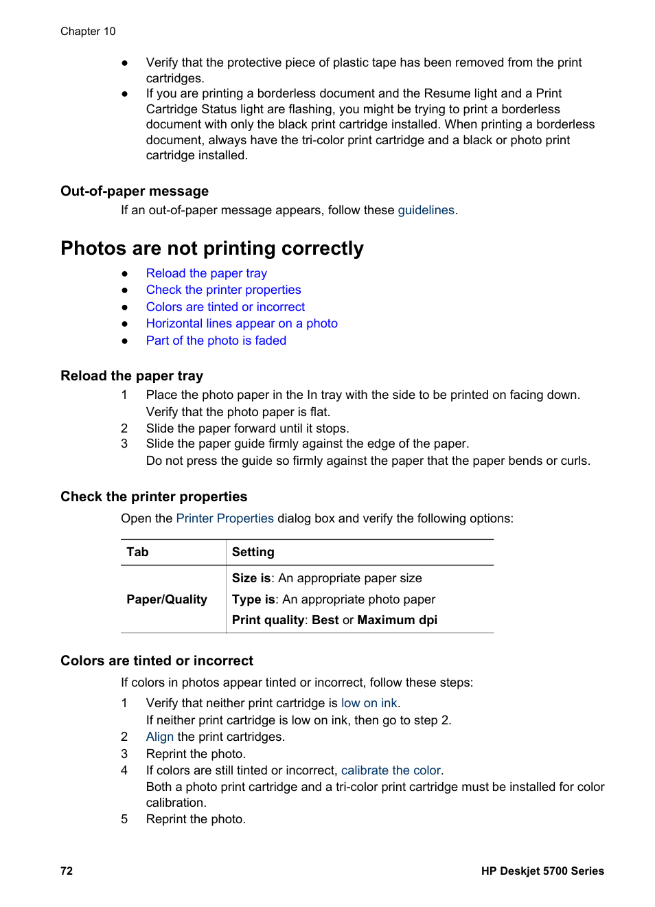 Out-of-paper message, Photos are not printing correctly, Reload the paper tray | Check the printer properties, Colors are tinted or incorrect | HP Deskjet 5740 Color Inkjet Printer User Manual | Page 74 / 100