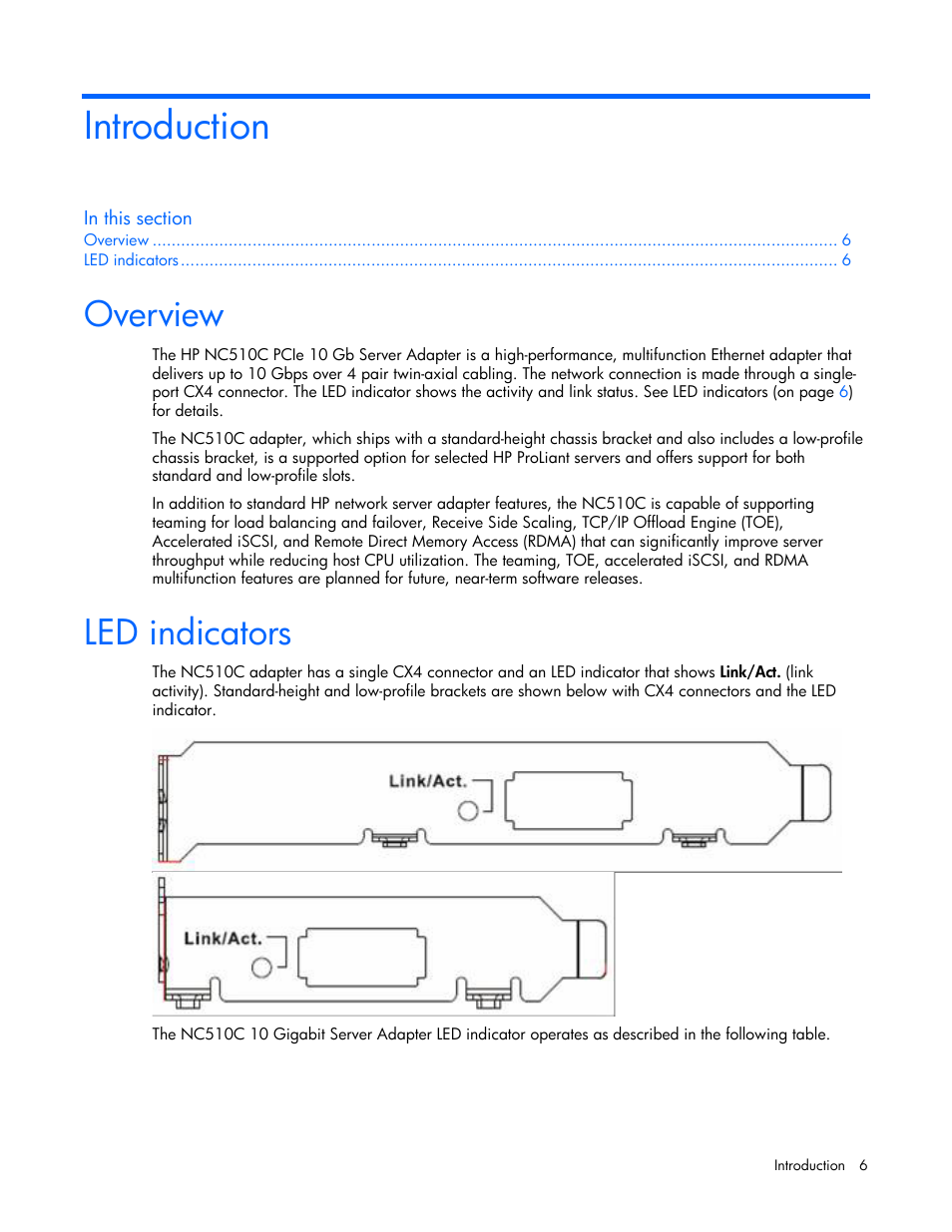 Introduction, Overview, Led indicators | HP NC510C PCI-E 10 Gigabit Server Adapter User Manual | Page 6 / 18
