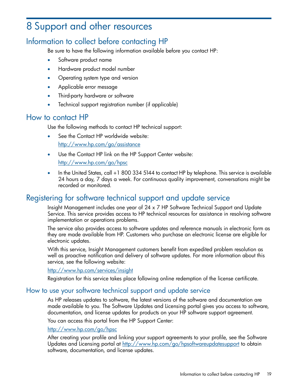 8 support and other resources, Information to collect before contacting hp, How to contact hp | HP OneView for Microsoft System Center User Manual | Page 19 / 23