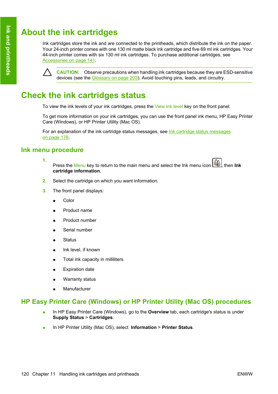 About the ink cartridges, Check the ink cartridges status, Ink menu procedure | View ink levels, see | HP Designjet T1100 MFP series User Manual | Page 132 / 220