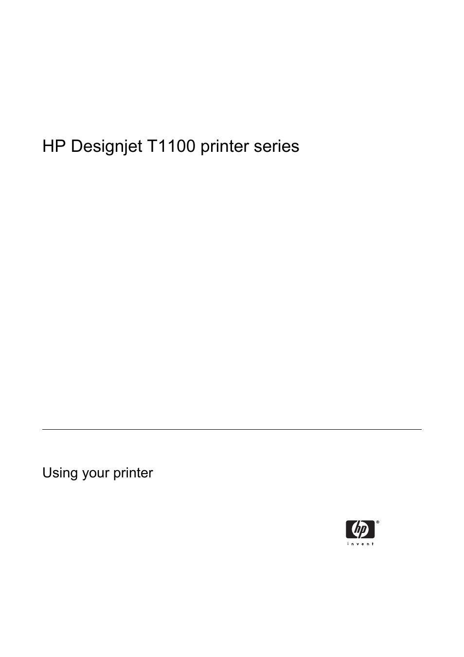 Hp designjet t1100 printer series | HP Designjet T1100 MFP series User Manual | Page 3 / 220