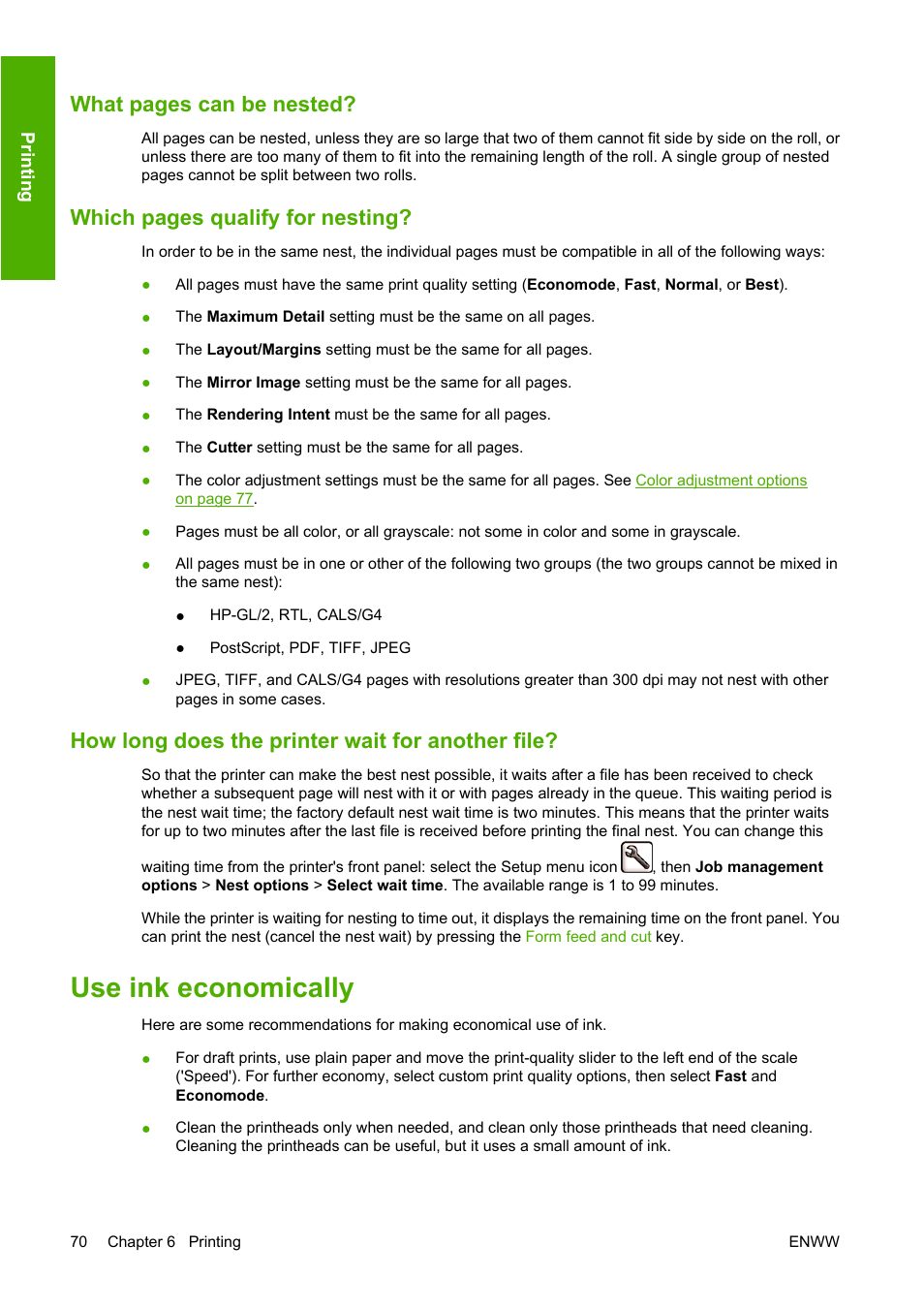 How long does the printer wait for another file, Use ink economically, What pages can be nested | Which pages qualify for nesting | HP Designjet T1100 MFP series User Manual | Page 82 / 220