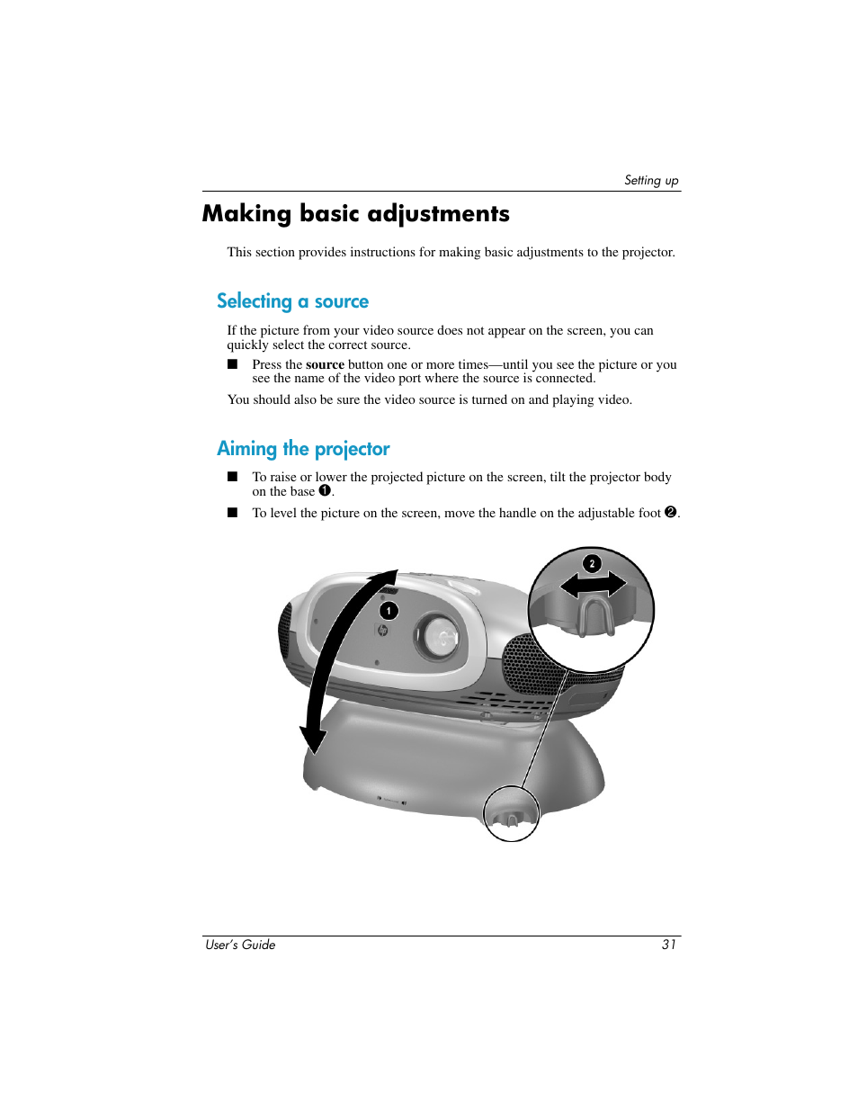 Making basic adjustments, Selecting a source, Aiming the projector | Selecting a source aiming the projector | HP ep9012 Digital Projector User Manual | Page 31 / 85
