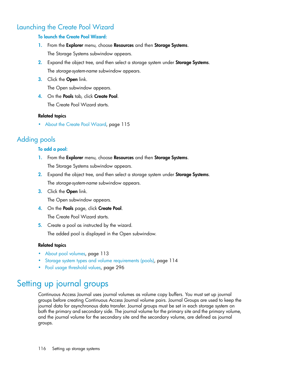 Launching the create pool wizard, Adding pools, Setting up journal groups | 116 adding pools | HP XP P9000 Command View Advanced Edition Software User Manual | Page 116 / 496