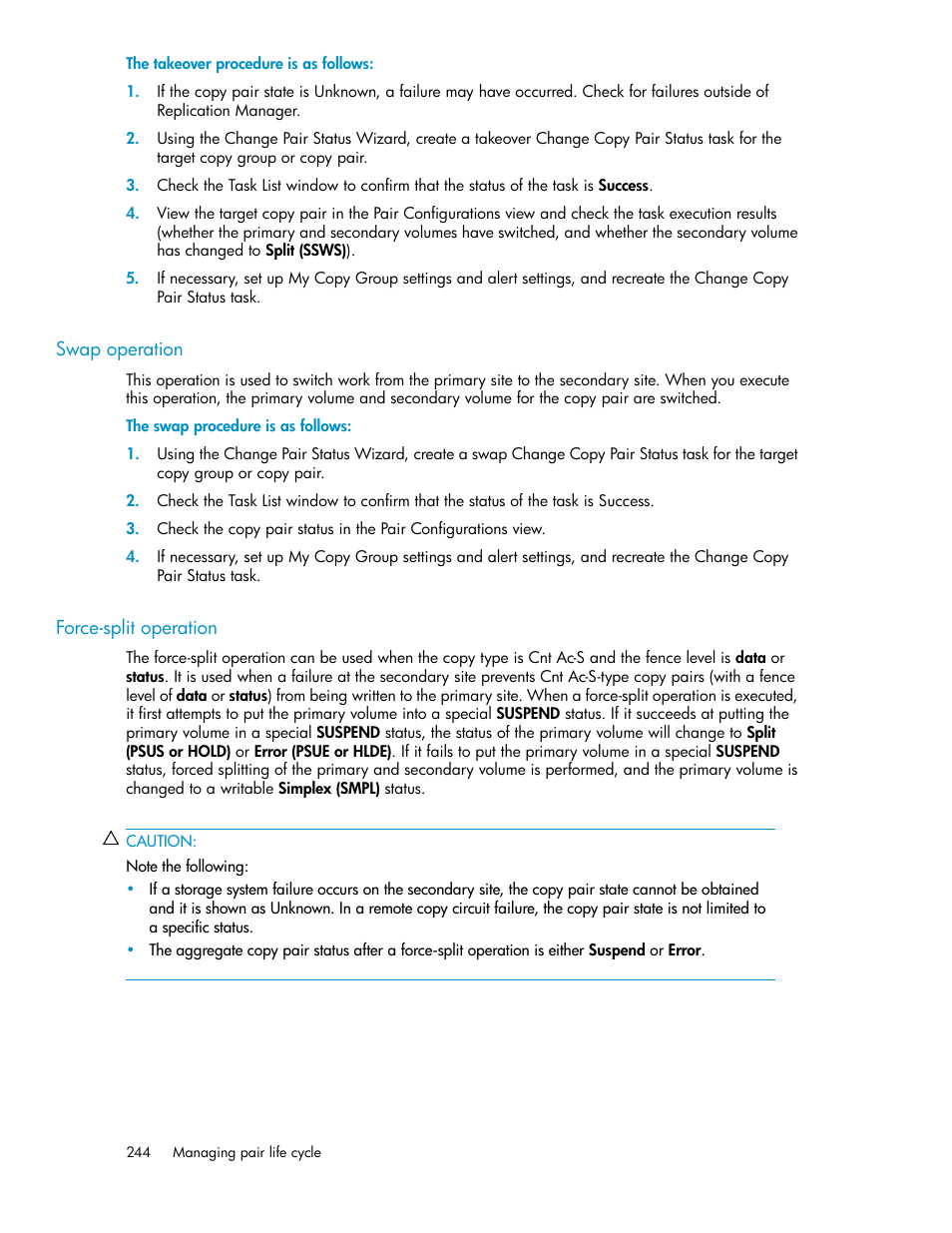 Swap operation, Force-split operation, 244 force-split operation | HP XP P9000 Command View Advanced Edition Software User Manual | Page 244 / 496