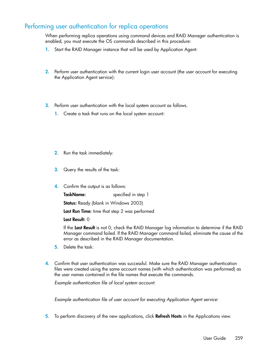 Performing user authentication, For replica operations | HP XP P9000 Command View Advanced Edition Software User Manual | Page 259 / 496