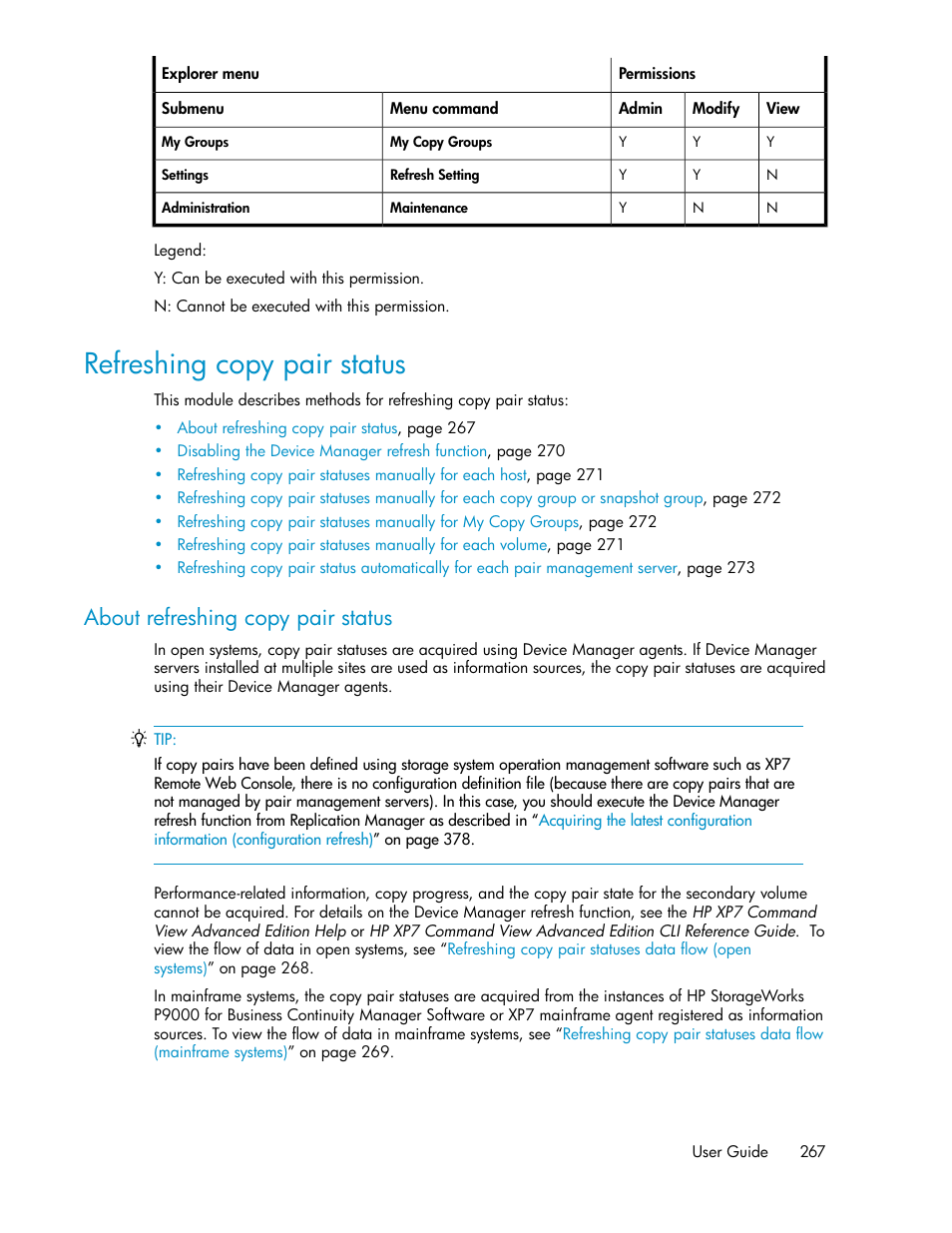 Refreshing copy pair status, About refreshing copy pair status | HP XP P9000 Command View Advanced Edition Software User Manual | Page 267 / 496