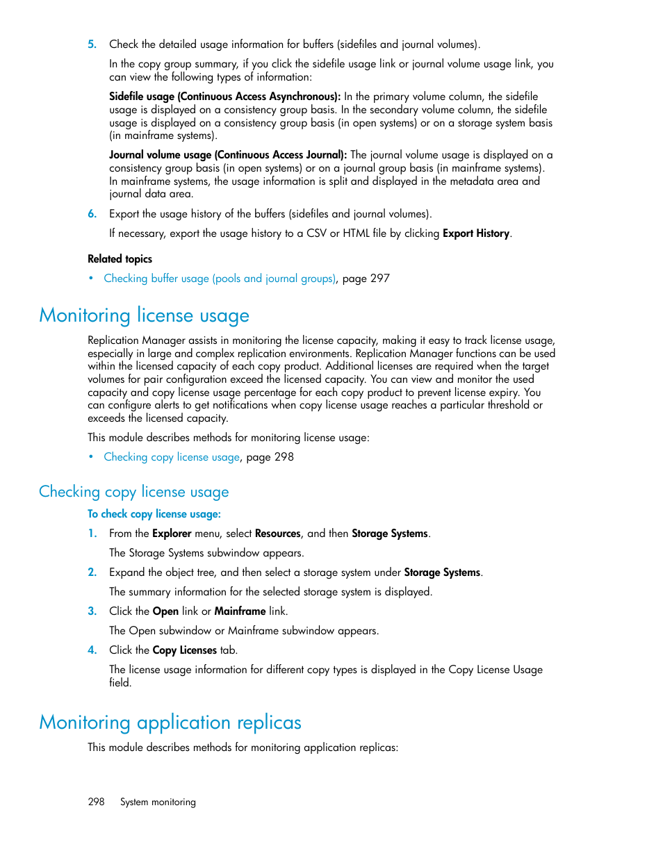 Monitoring license usage, Checking copy license usage, Monitoring application replicas | HP XP P9000 Command View Advanced Edition Software User Manual | Page 298 / 496