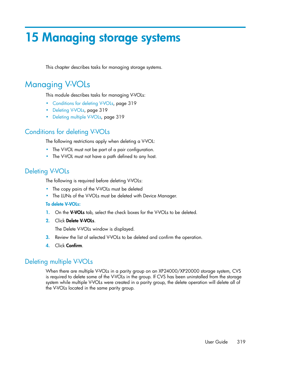 15 managing storage systems, Managing v-vols, Conditions for deleting v-vols | Deleting v-vols, Deleting multiple v-vols, 319 deleting v-vols, 319 deleting multiple v-vols | HP XP P9000 Command View Advanced Edition Software User Manual | Page 319 / 496