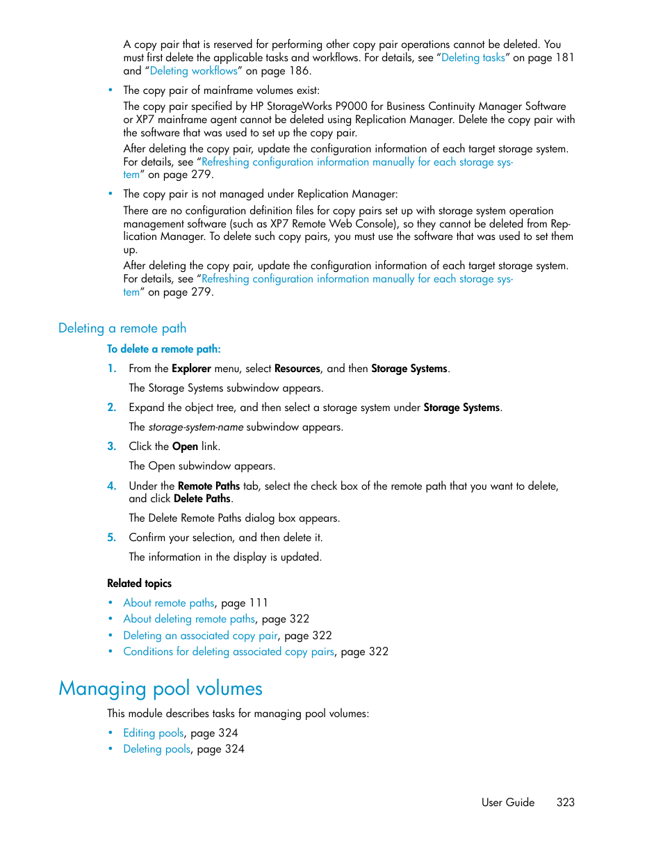 Deleting a remote path, Managing pool volumes | HP XP P9000 Command View Advanced Edition Software User Manual | Page 323 / 496