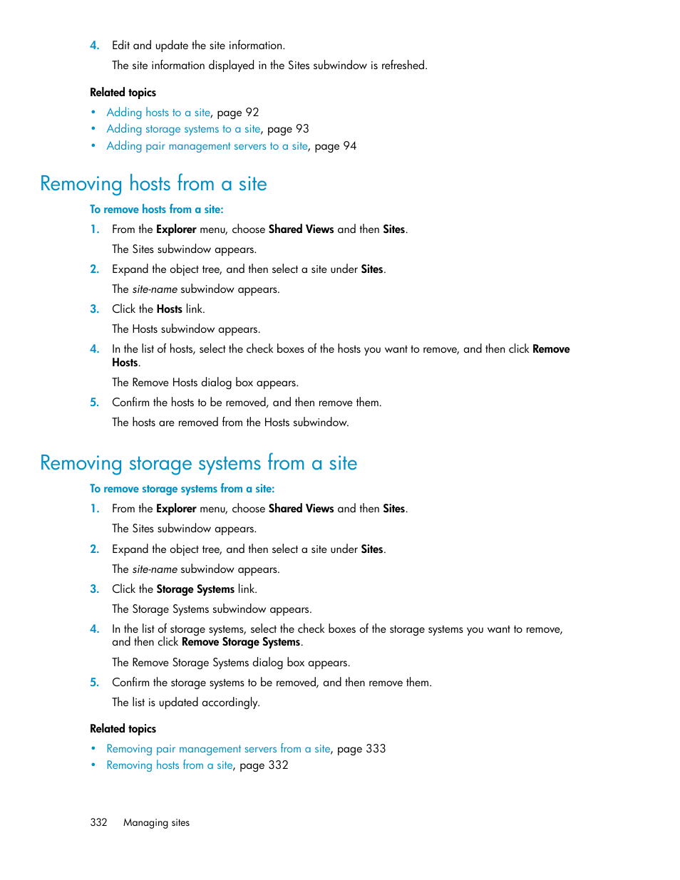 Removing hosts from a site, Removing storage systems from a site, 332 removing storage systems from a site | HP XP P9000 Command View Advanced Edition Software User Manual | Page 332 / 496