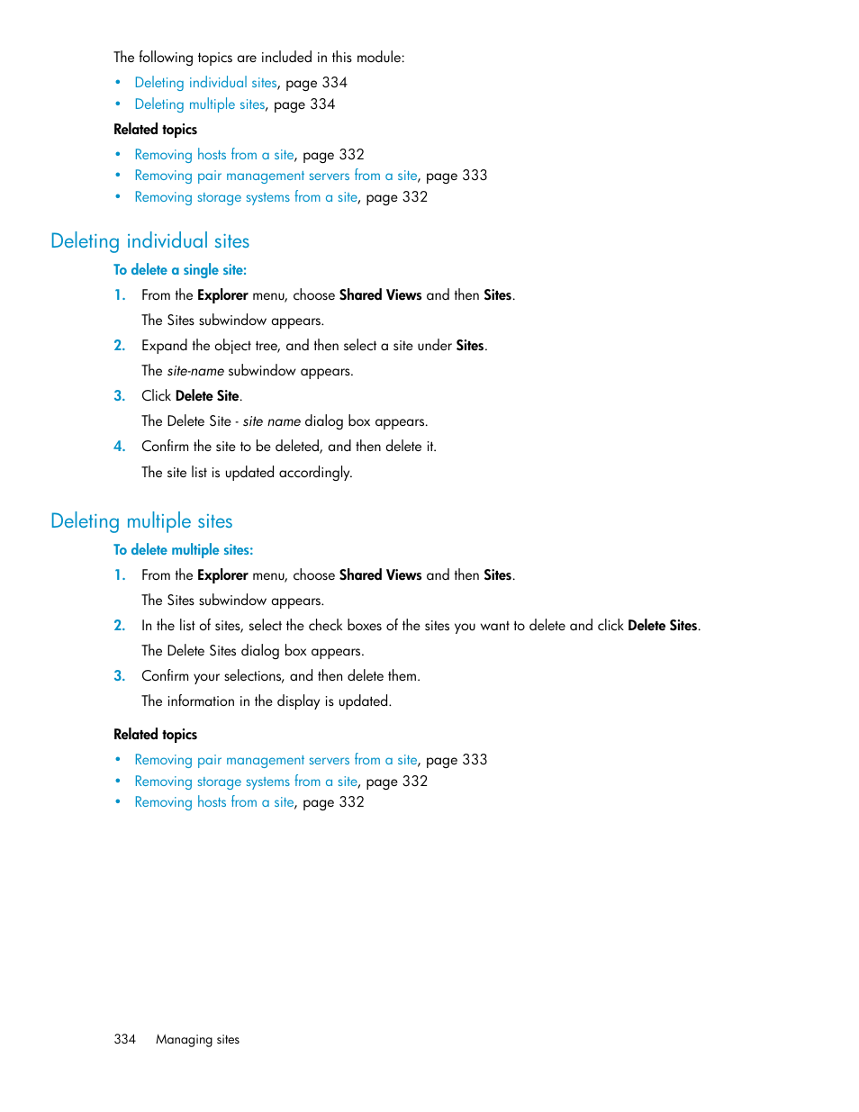 Deleting individual sites, Deleting multiple sites, 334 deleting multiple sites | HP XP P9000 Command View Advanced Edition Software User Manual | Page 334 / 496