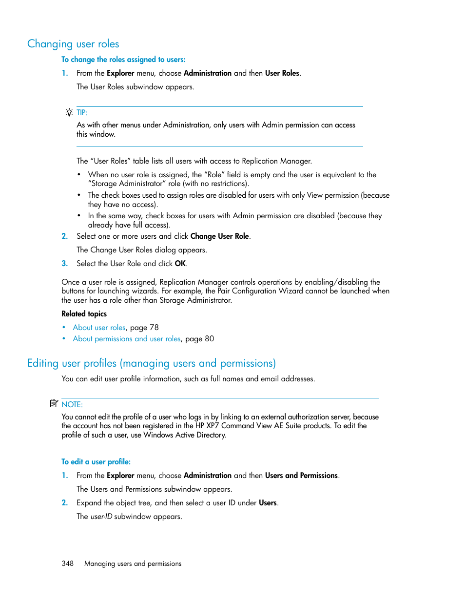 Changing user roles | HP XP P9000 Command View Advanced Edition Software User Manual | Page 348 / 496