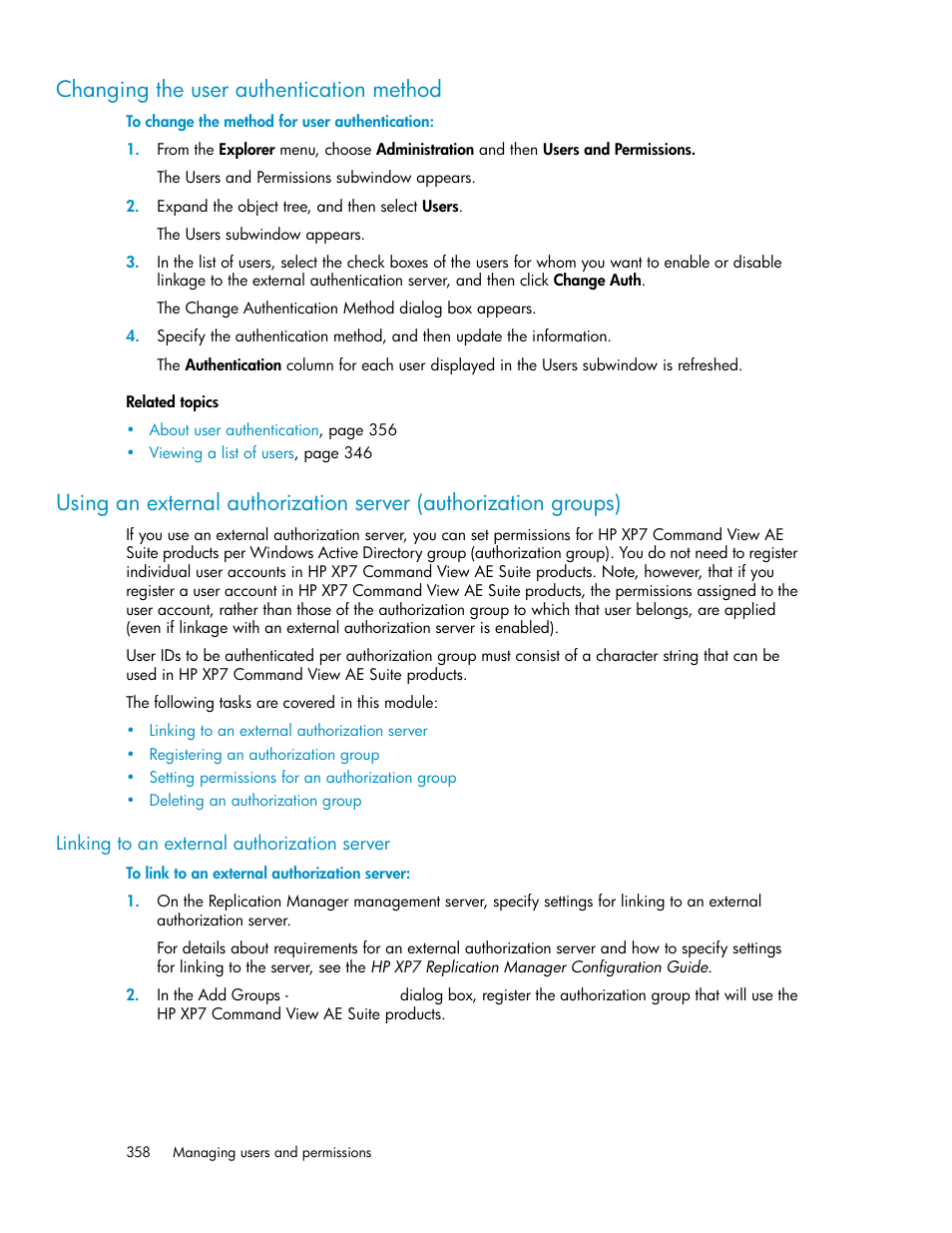 Changing the user authentication method, Ibed in, Changing the user | Authentication method | HP XP P9000 Command View Advanced Edition Software User Manual | Page 358 / 496