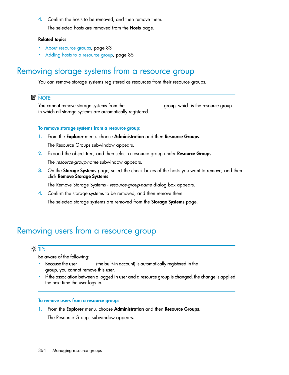 Removing storage systems from a resource group, Removing users from a resource group, 364 removing users from a resource group | HP XP P9000 Command View Advanced Edition Software User Manual | Page 364 / 496