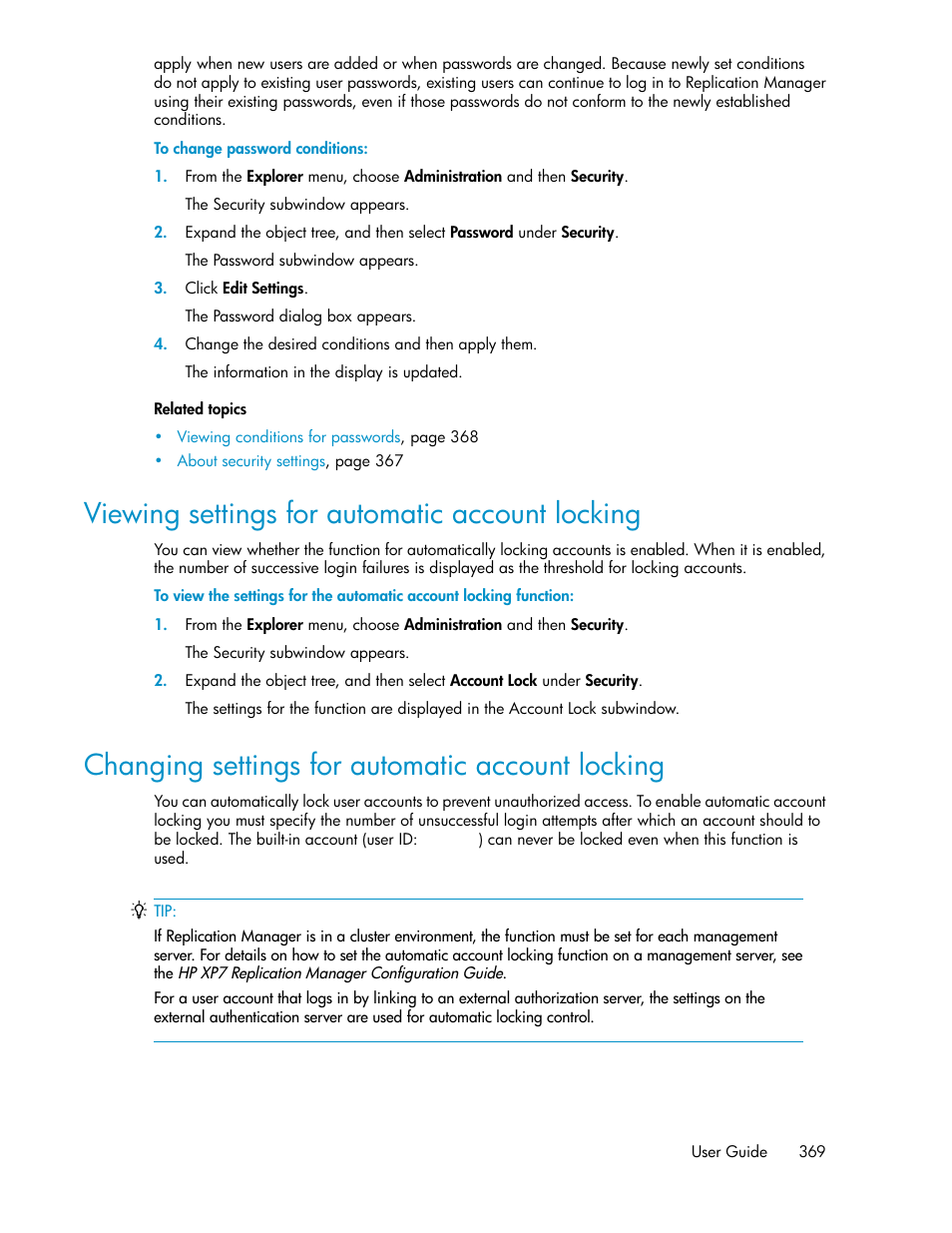 Viewing settings for automatic account locking, Changing settings for automatic account locking, Changing | Settings for automatic account locking, Changing settings for automatic, Account locking | HP XP P9000 Command View Advanced Edition Software User Manual | Page 369 / 496