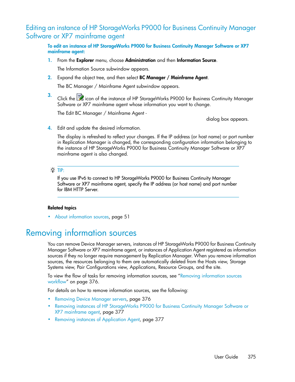 Removing information sources, Mainframe agent | HP XP P9000 Command View Advanced Edition Software User Manual | Page 375 / 496