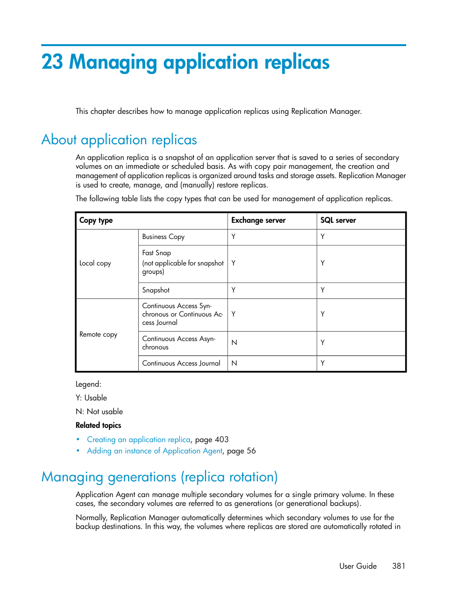 23 managing application replicas, About application replicas, Managing generations (replica rotation) | 381 managing generations (replica rotation), Managing generations (replica, Rotation) | HP XP P9000 Command View Advanced Edition Software User Manual | Page 381 / 496