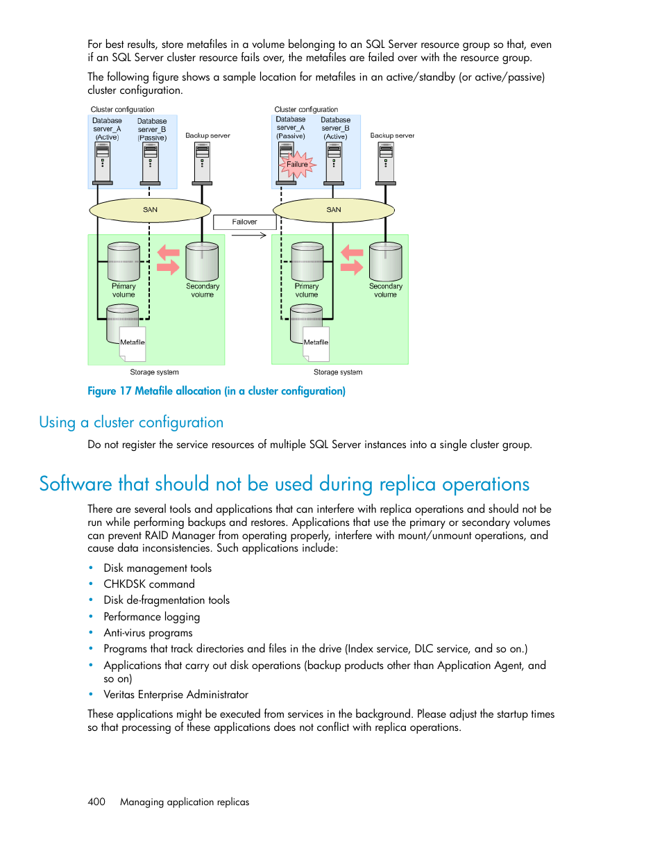 Metafile allocation (in a cluster configuration), Software that should not be used during replica, Operations | Using a cluster configuration | HP XP P9000 Command View Advanced Edition Software User Manual | Page 400 / 496