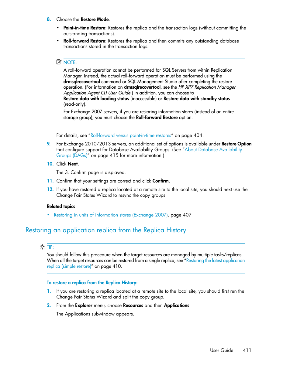 Restoring an application replica from the, Replica history | HP XP P9000 Command View Advanced Edition Software User Manual | Page 411 / 496