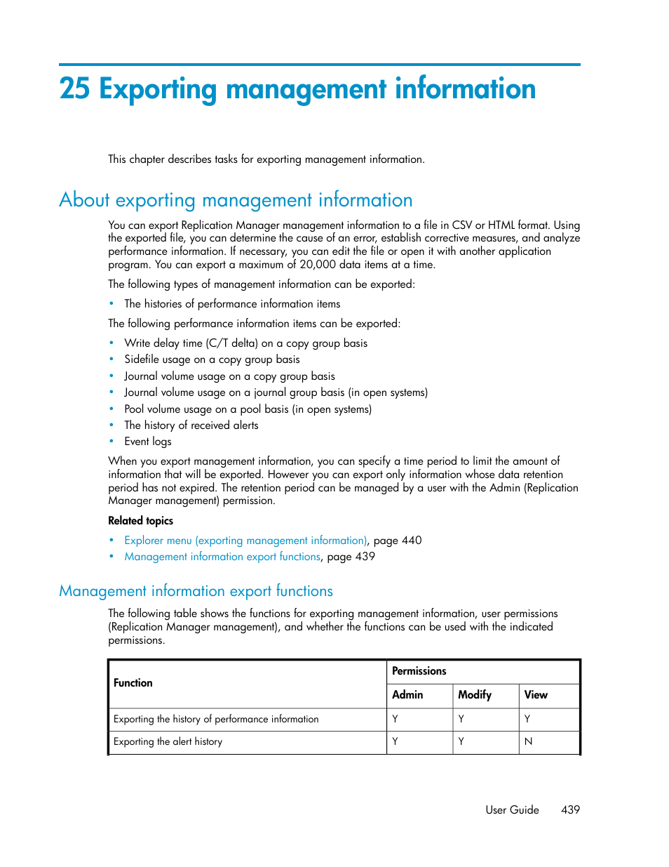 25 exporting management information, About exporting management information, Management information export functions | HP XP P9000 Command View Advanced Edition Software User Manual | Page 439 / 496