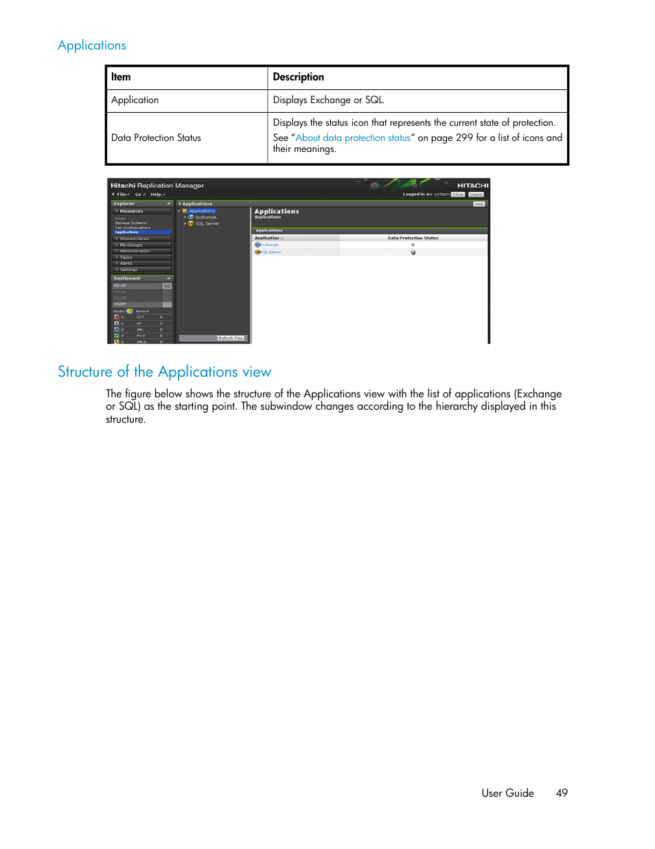 Structure of the applications view | HP XP P9000 Command View Advanced Edition Software User Manual | Page 49 / 496