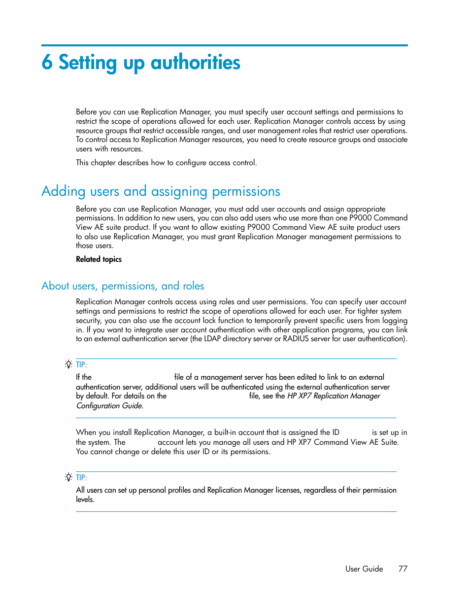 6 setting up authorities, Adding users and assigning permissions, About users, permissions, and roles | Chapter 6 | HP XP P9000 Command View Advanced Edition Software User Manual | Page 77 / 496