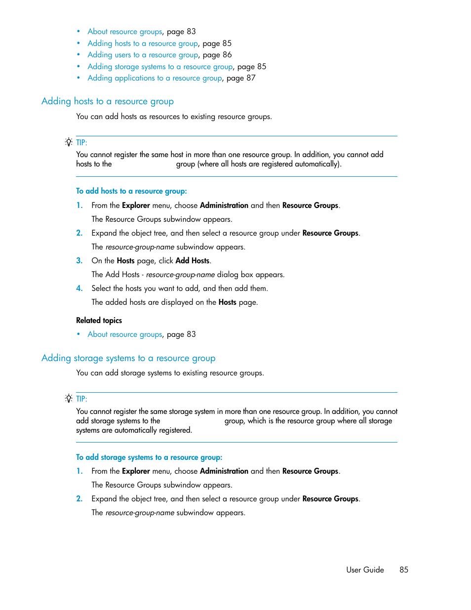 Adding hosts to a resource group, Adding storage systems to a resource group, 85 adding storage systems to a resource group | HP XP P9000 Command View Advanced Edition Software User Manual | Page 85 / 496