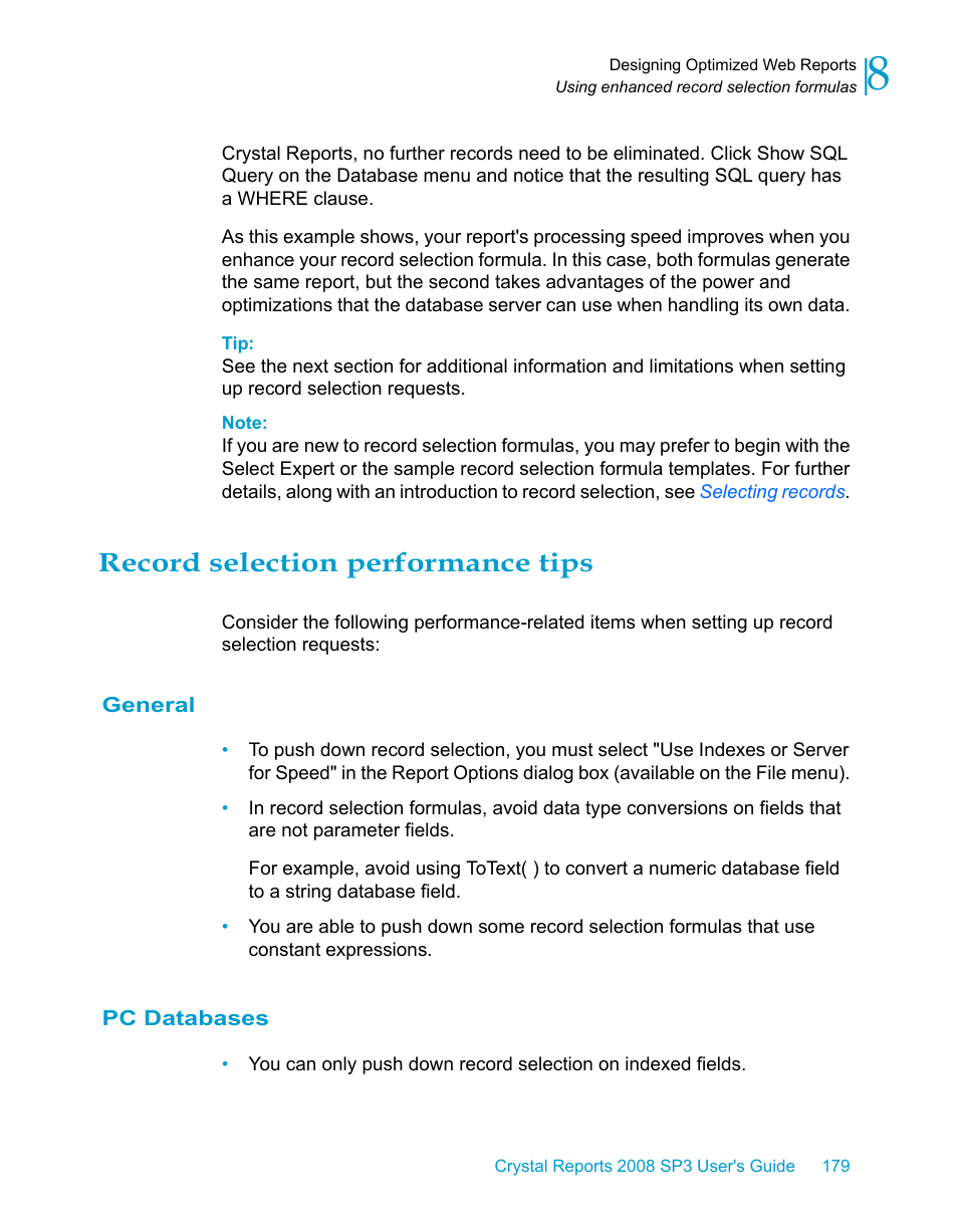 Record selection performance tips, General, Pc databases | HP Intelligent Management Center Standard Software Platform User Manual | Page 179 / 814