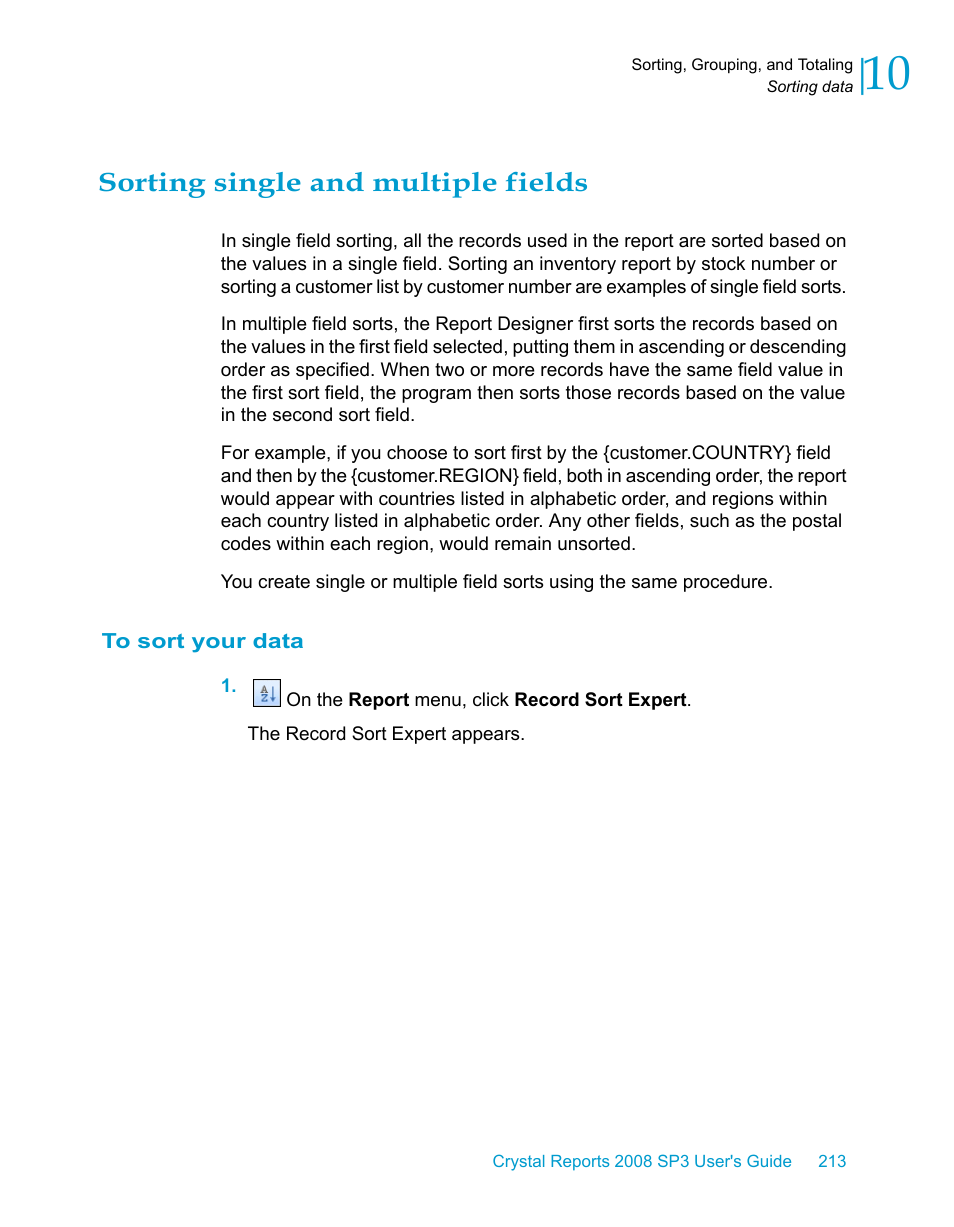 Sorting single and multiple fields, To sort your data | HP Intelligent Management Center Standard Software Platform User Manual | Page 213 / 814