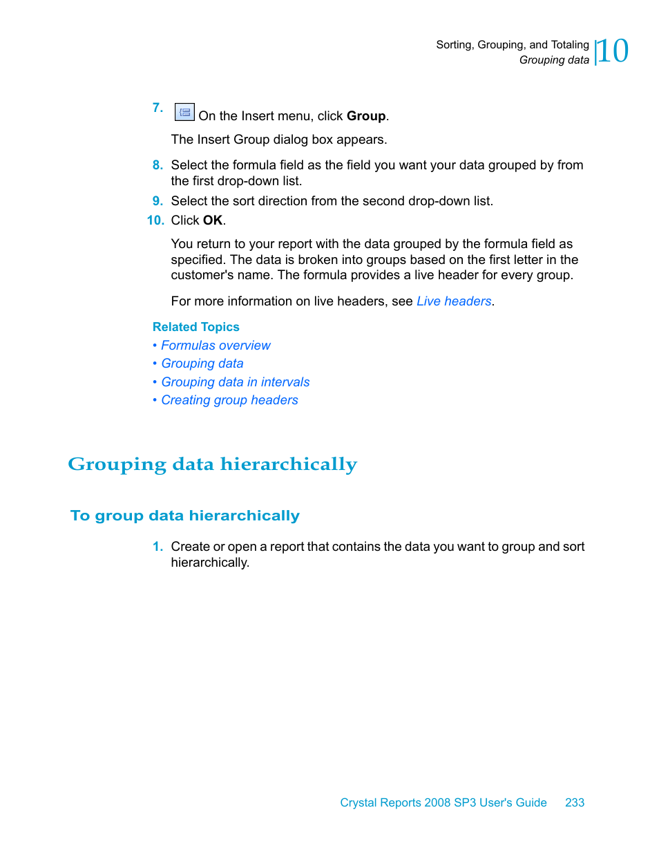 Grouping data hierarchically, To group data hierarchically | HP Intelligent Management Center Standard Software Platform User Manual | Page 233 / 814