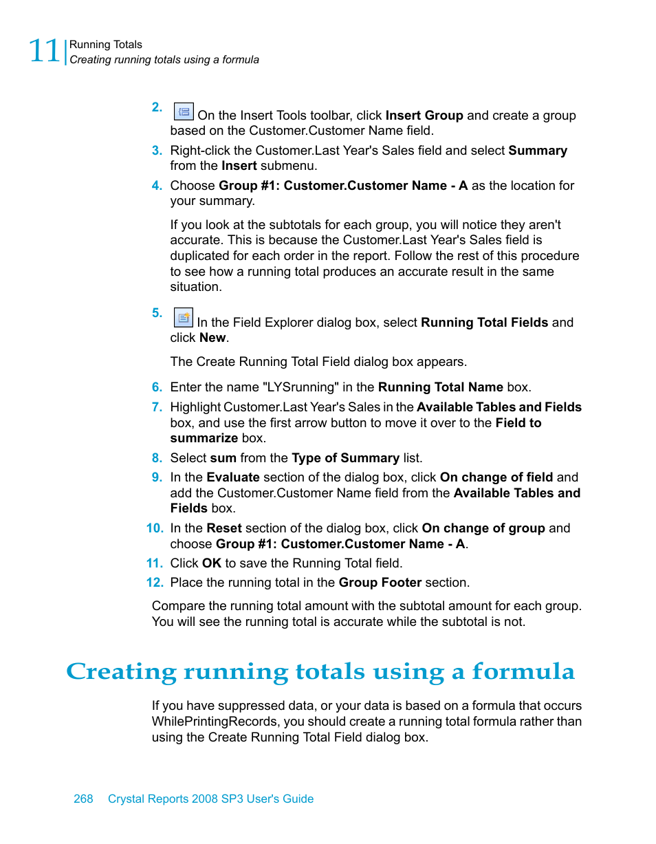 Creating running totals using a formula | HP Intelligent Management Center Standard Software Platform User Manual | Page 268 / 814