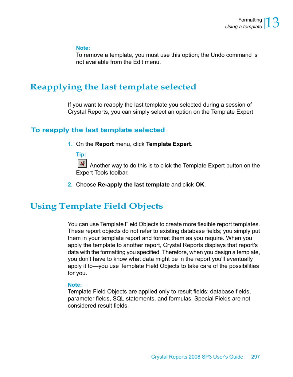 Reapplying the last template selected, To reapply the last template selected, Using template field objects | HP Intelligent Management Center Standard Software Platform User Manual | Page 297 / 814