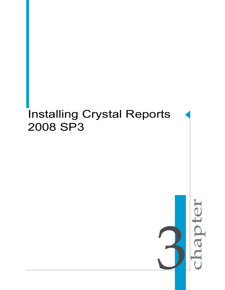 Installing crystal reports 2008 sp3, Chapter 3 | HP Intelligent Management Center Standard Software Platform User Manual | Page 35 / 814