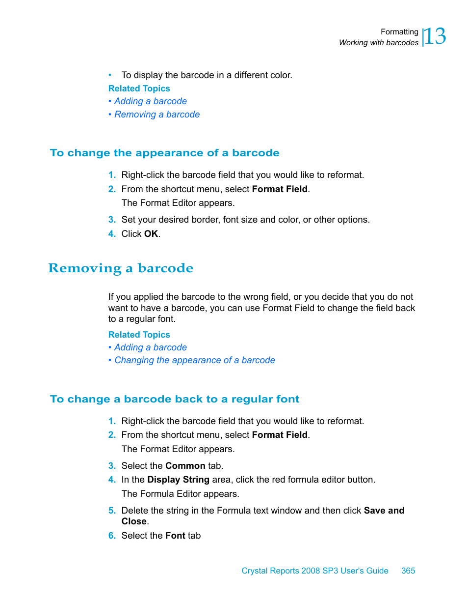 To change the appearance of a barcode, Removing a barcode, To change a barcode back to a regular font | HP Intelligent Management Center Standard Software Platform User Manual | Page 365 / 814