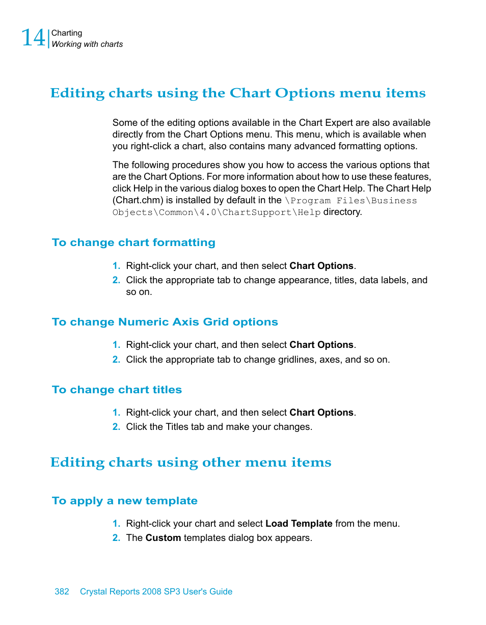 Editing charts using the chart options menu items, To change chart formatting, To change numeric axis grid options | To change chart titles, Editing charts using other menu items, To apply a new template | HP Intelligent Management Center Standard Software Platform User Manual | Page 382 / 814