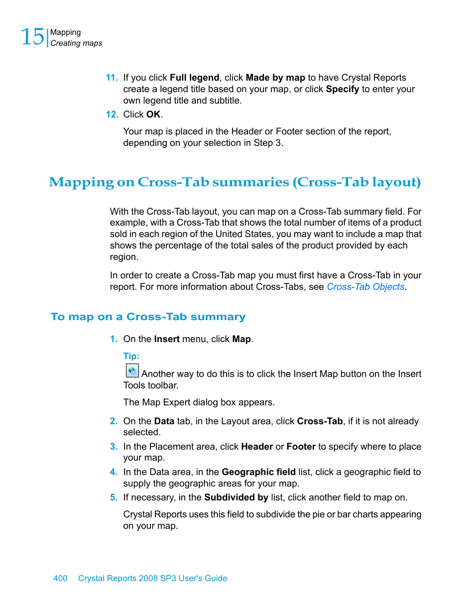 Mapping on cross-tab summaries (cross-tab layout), To map on a cross-tab summary | HP Intelligent Management Center Standard Software Platform User Manual | Page 400 / 814