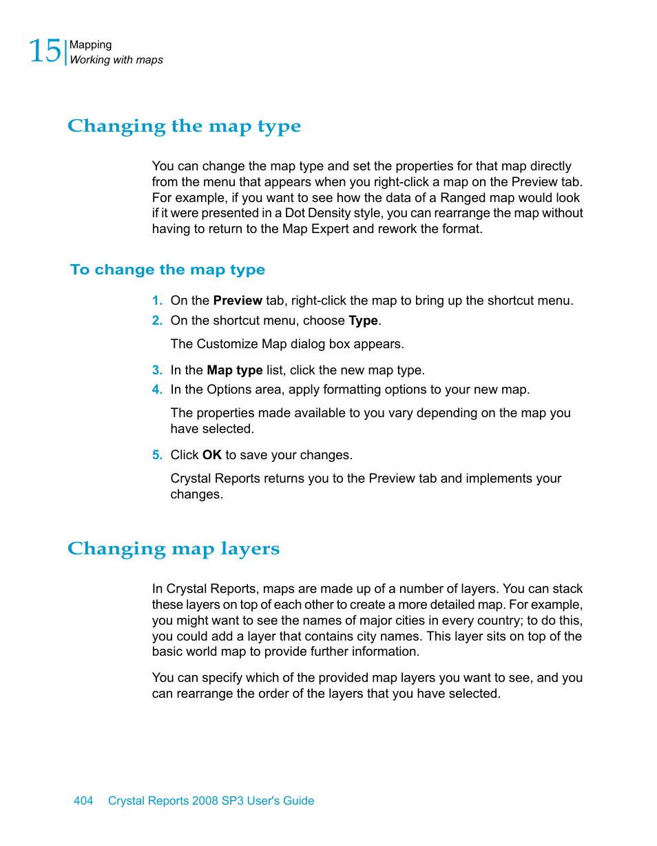 Changing the map type, To change the map type, Changing map layers | HP Intelligent Management Center Standard Software Platform User Manual | Page 404 / 814