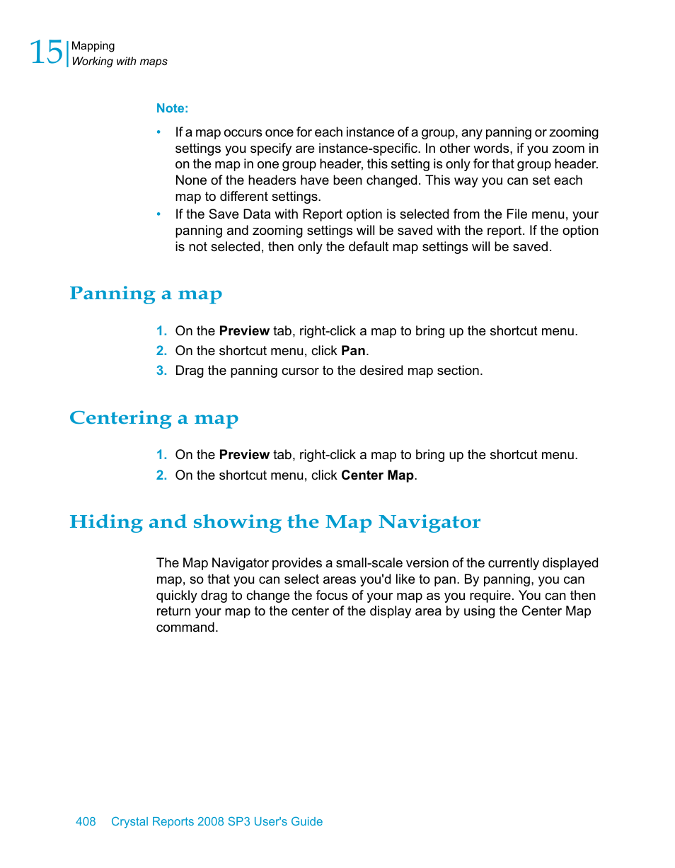 Panning a map, Centering a map, Hiding and showing the map navigator | HP Intelligent Management Center Standard Software Platform User Manual | Page 408 / 814