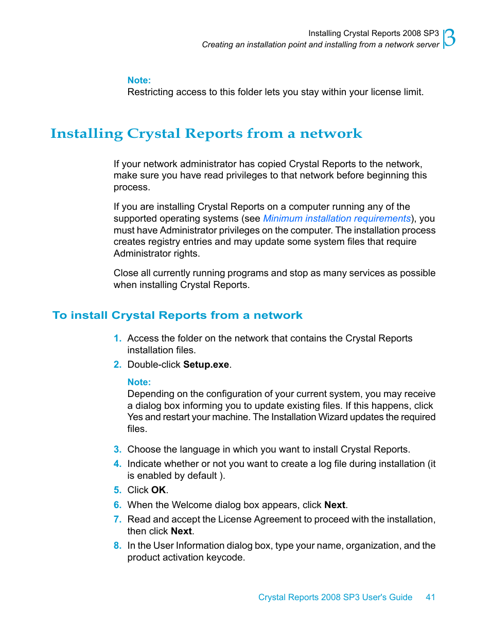 Installing crystal reports from a network, To install crystal reports from a network, Installing crystal reports | From a network | HP Intelligent Management Center Standard Software Platform User Manual | Page 41 / 814